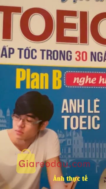 Giảm giá [Mã giảm 32%] Sách Luyện thi TOEIC cấp tốc trong 30 ngày Plan B nghe hiểu (bìa mềm). Sách khá ổn! Chất lượng nội dung dễ hiểu. Dùng cũng ổn áp band.. 