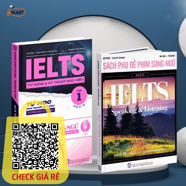 Combo 2: Sach IELTS Tu vung & Ky thuat doc hieu va Phu De Phim Song Ngu Vua Su Tu Level A1 B2 Smart English Official