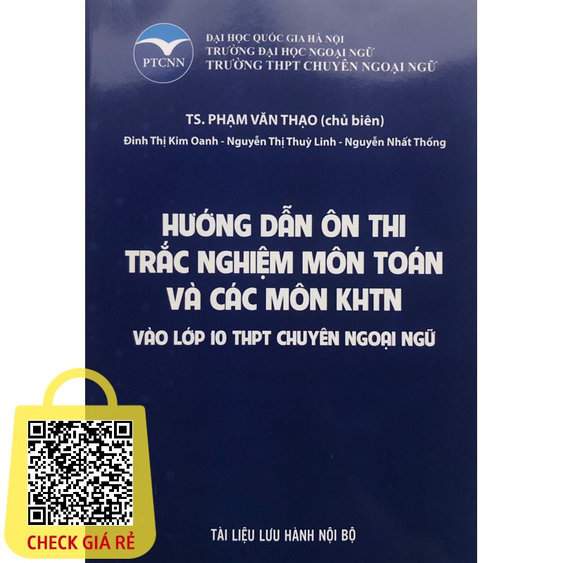 Sách Hướng dẫn ôn thi Trắc nghiệm môn Toán và các môn KHTN vào lớp 10 THPT chuyên Ngoại ngữ