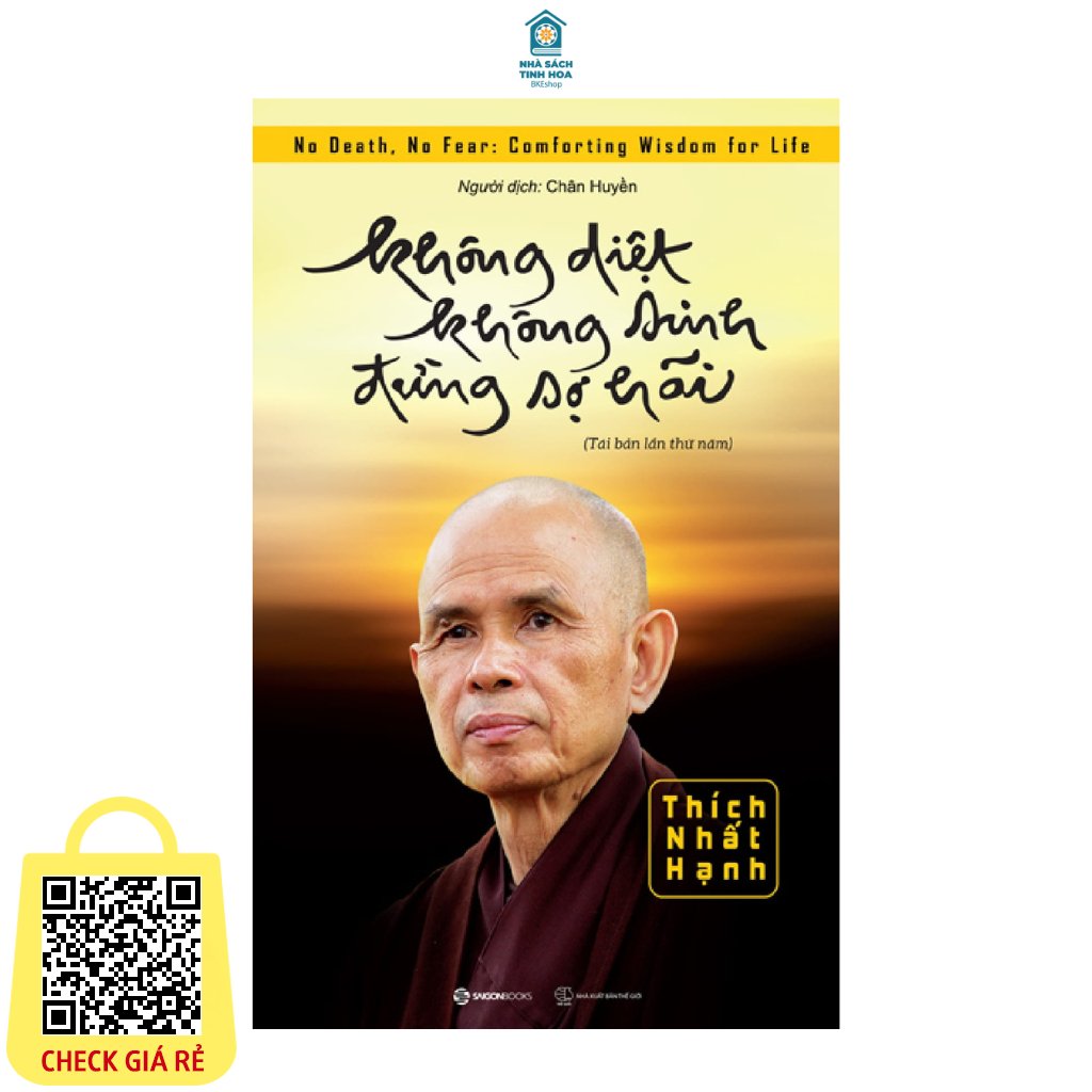 Không Diệt Không Sinh Đừng Sợ Hãi
