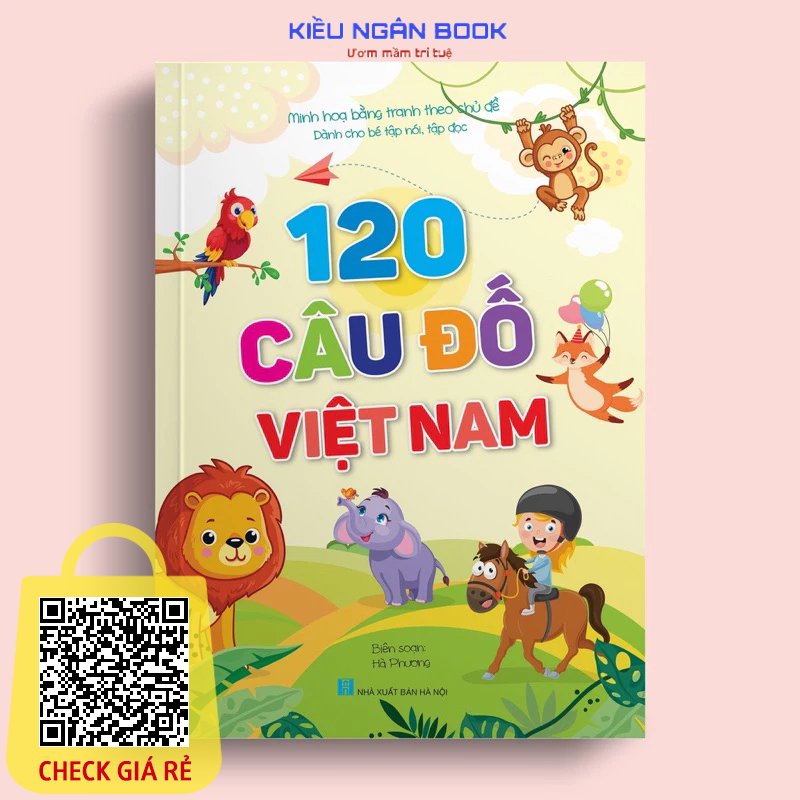Sách 120 Câu Đố Việt Nam Dành Cho Trẻ Tập Nói - Tập Đọc Minh Họa Bằng Tranh Theo Chủ Đề KN Book
