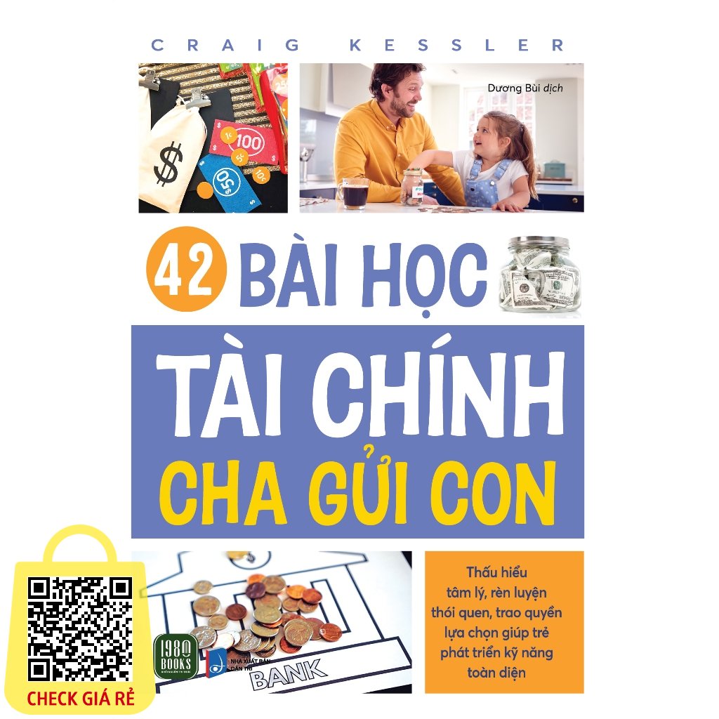 Sách 42 BÀI HỌC TÀI CHÍNH CHA GỬI CON