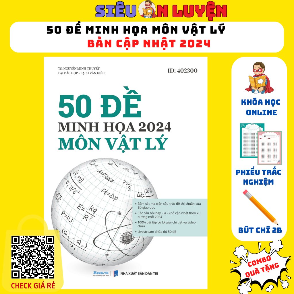 Sách- 50 Bộ Đề Minh Họa Môn Vật Lý Bản Mới Nhất 2024- Tặng Kèm Khóa Học