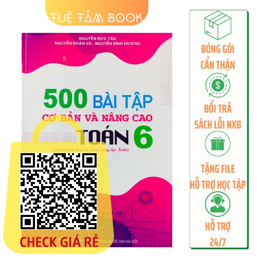 Sách 500 bài tập cơ bản và nâng cao Toán 6 (đánh giá và phát triển năng lực)