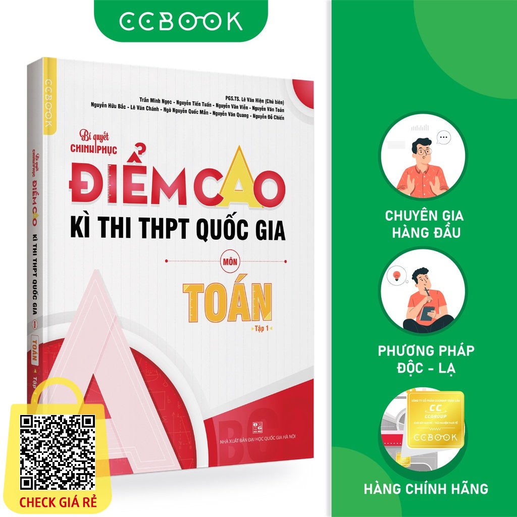 Sách Bí quyết chinh phục điểm cao kì thi THPT Quốc gia môn Toán Tập 1 Ôn thi đại học Chính hãng CCbook