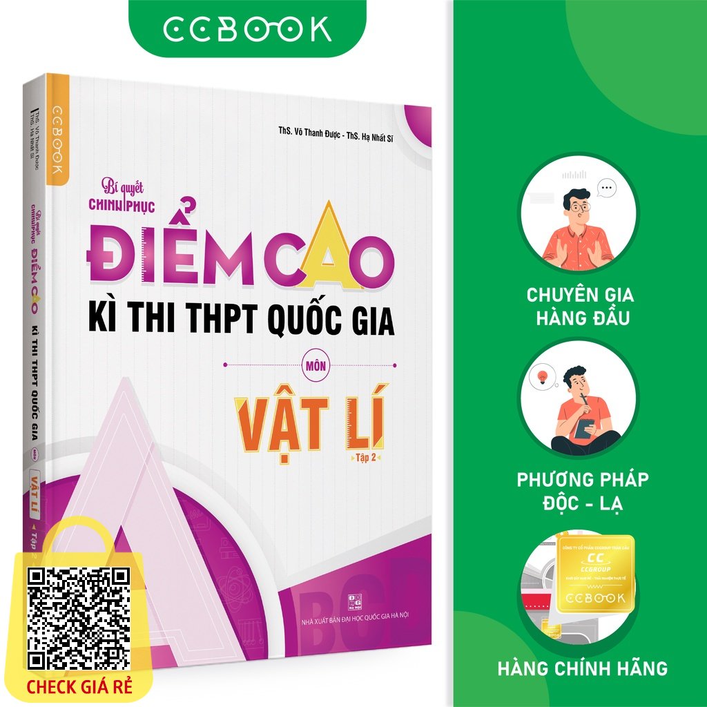 Sách Bí quyết chinh phục điểm cao kì thi THPT Quốc gia môn Vật lí Tập 2 Ôn thi đại học Chính hãng CCbook