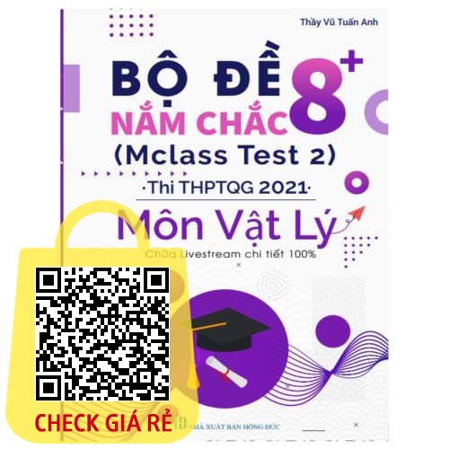Sách : Bộ Đề Thi THPT Môn Vật Lý Sách Tham Khảo - Học Giỏi Toán