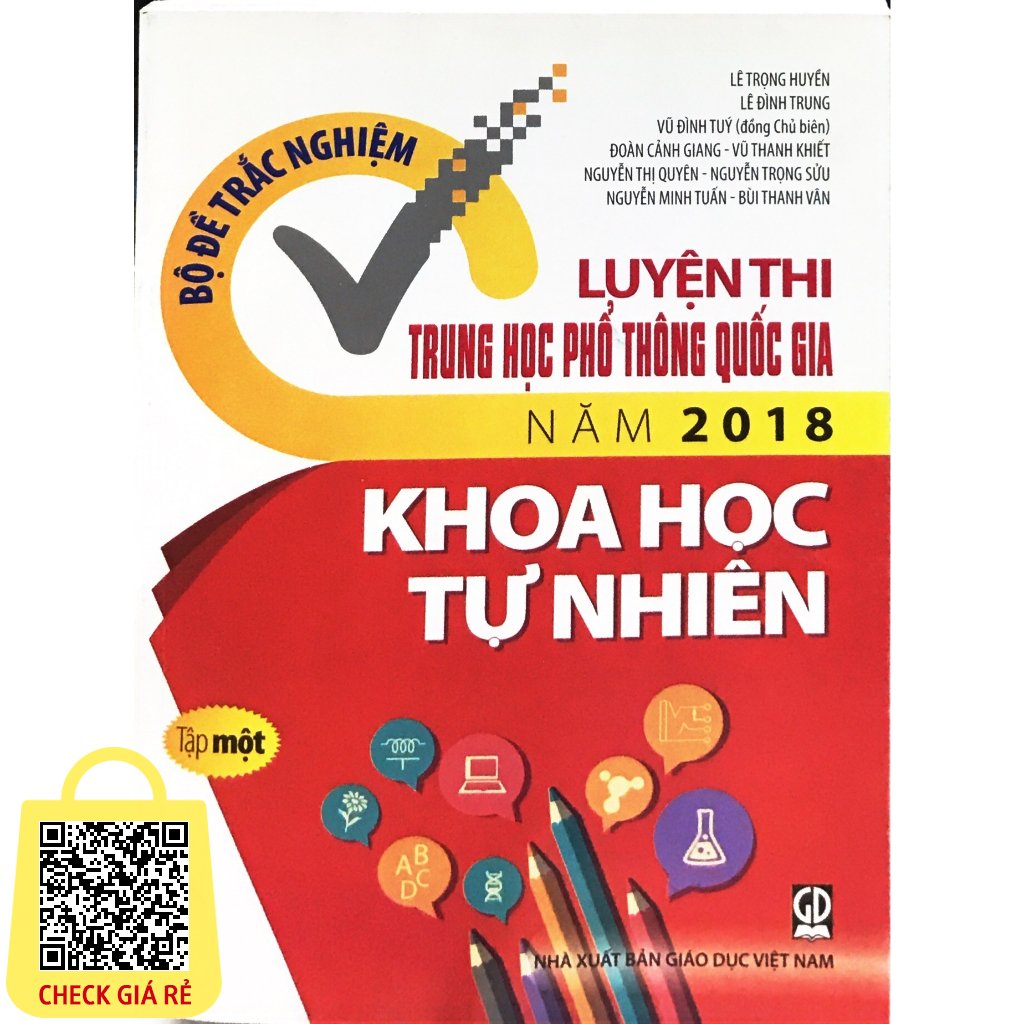 Sách Bộ đề trắc nghiệm luyện thi THPT QG năm 2018 Khoa học tự nhiên- Lê Trọng Huyền