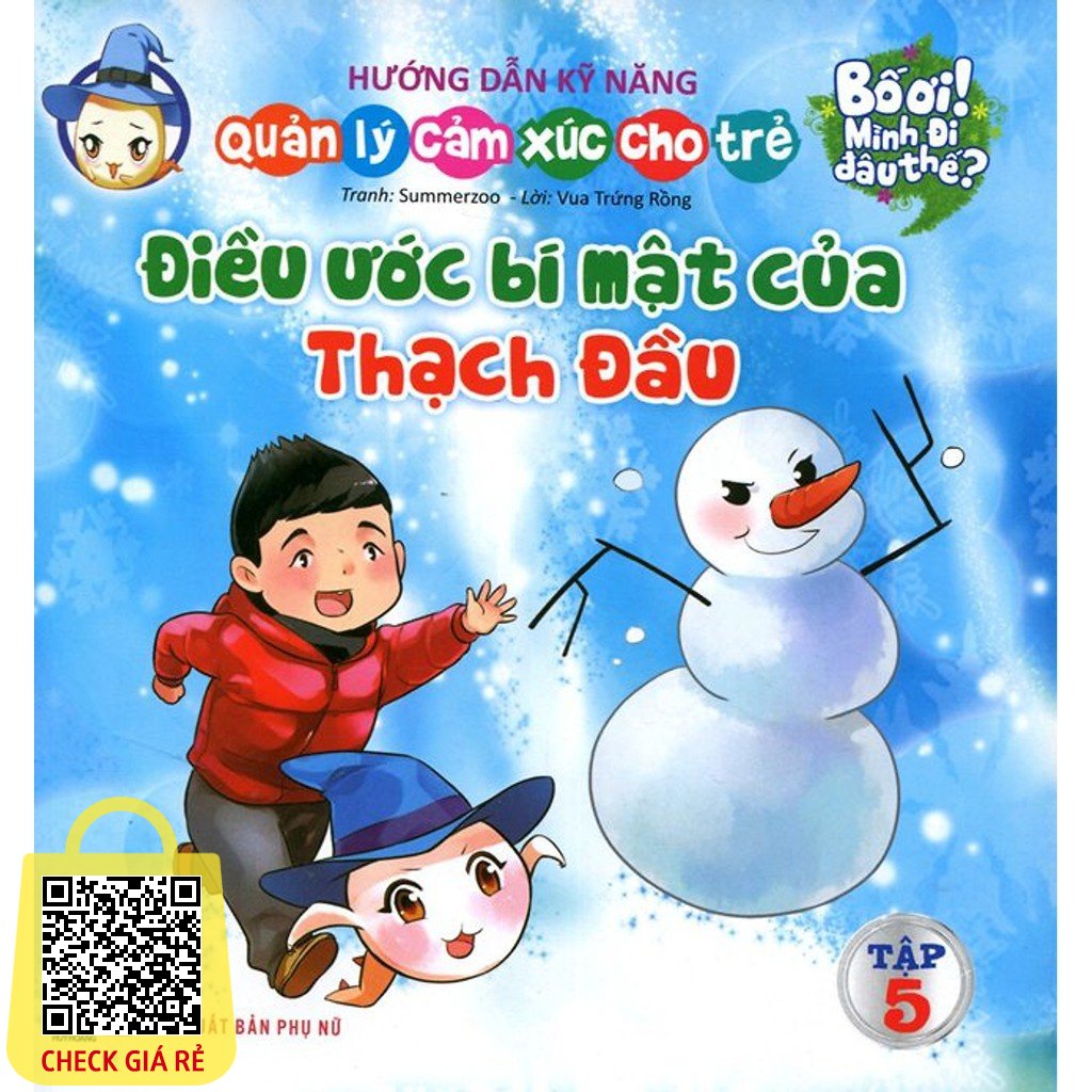 Sách Bố Ơi Mình Đi Đâu Thế Điều Ước Bí Mật Của Thạch Đầu