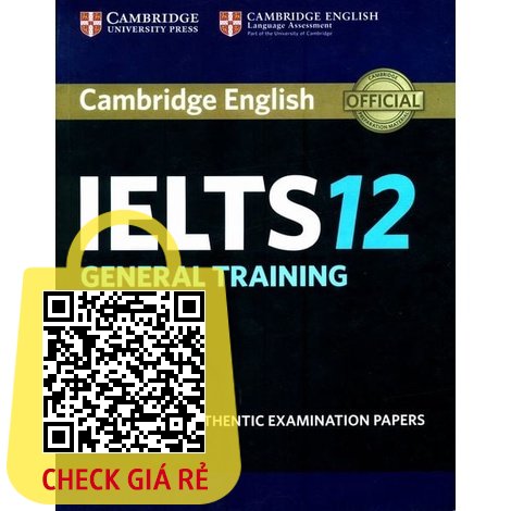 Sach Cambridge Ielts 12 General Training With Answers (Savina)