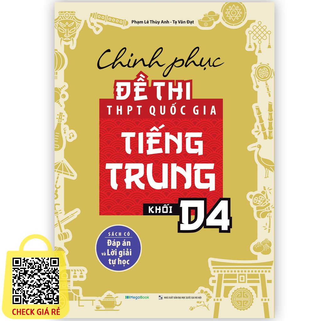 Sach Chinh Phuc De Thi THPT Quoc Gia Tieng Trung Khoi D4