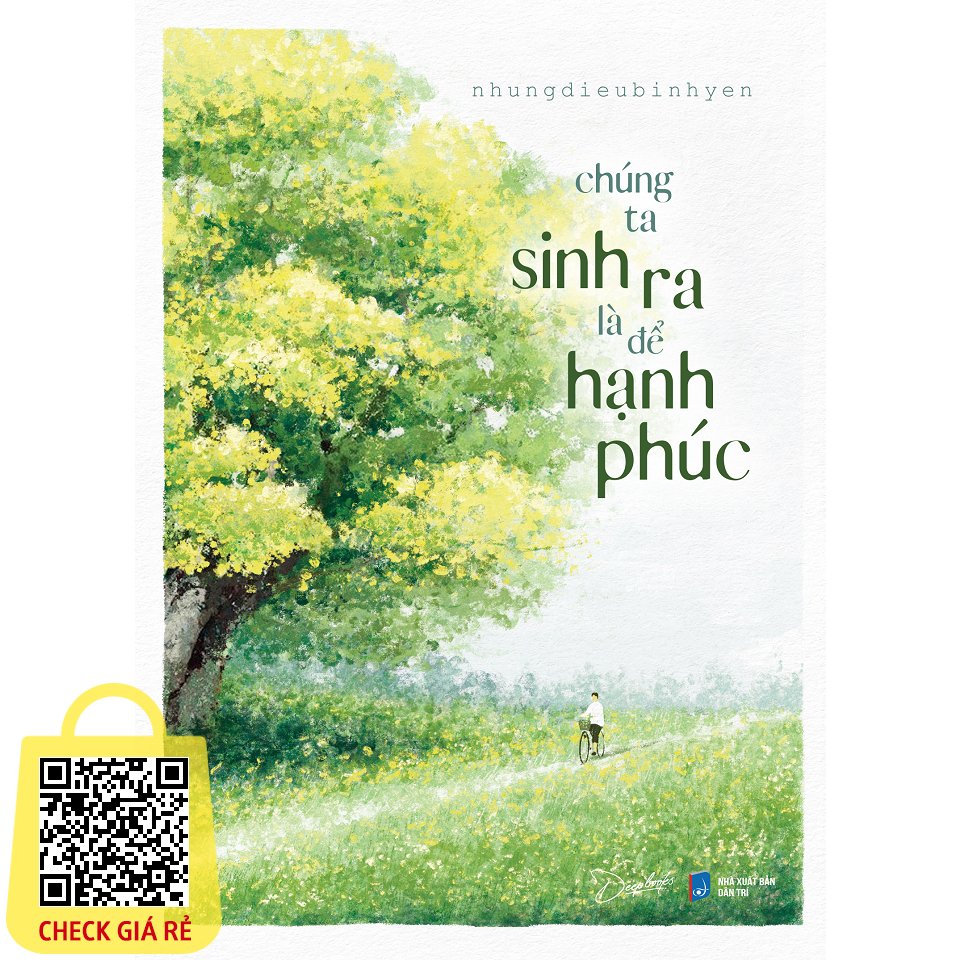 sach chung ta sinh ra la de hanh phuc