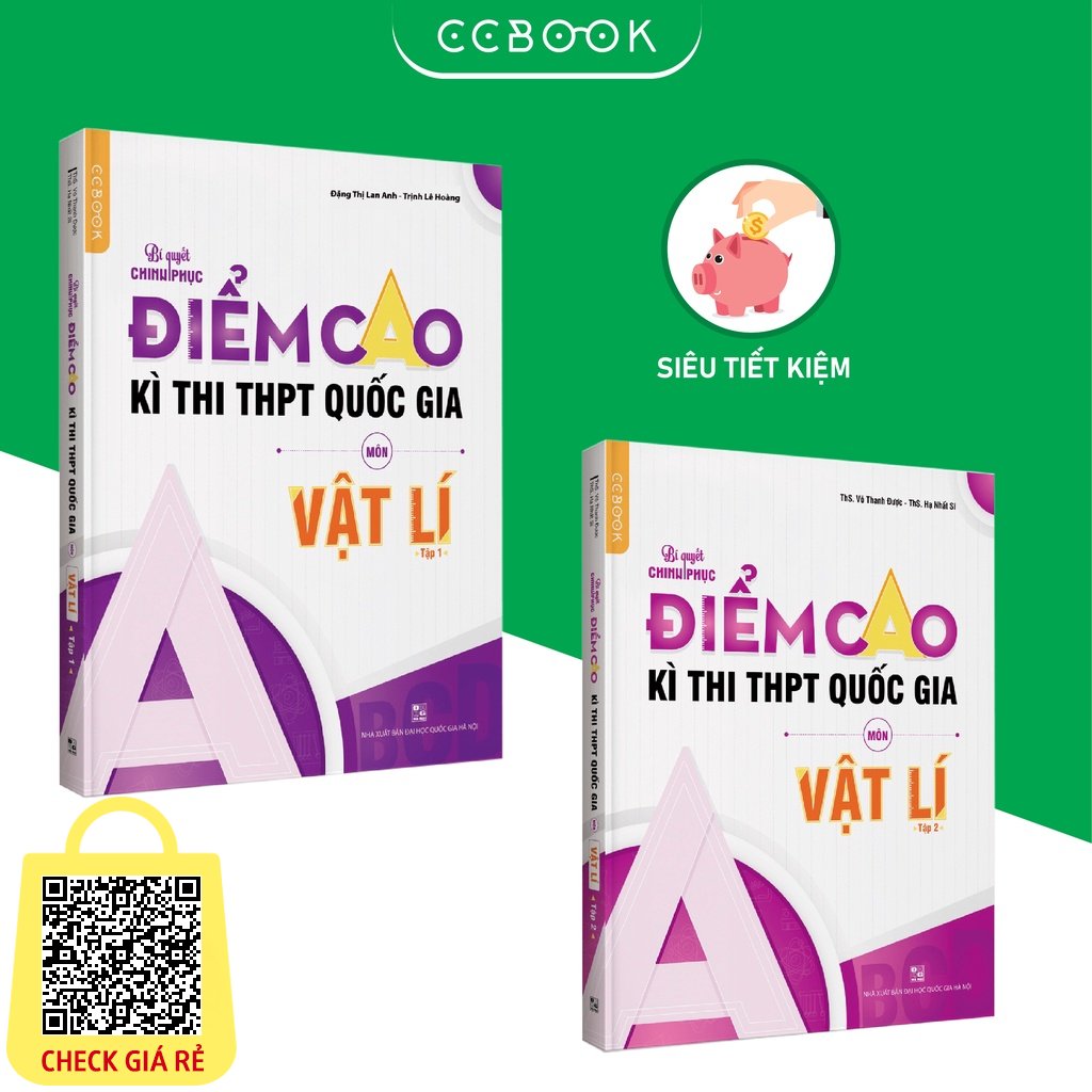 Sách Combo 2 tập Bí quyết chinh phục điểm cao kì thi THPT Quốc gia môn Vật lí Siêu tiết kiệm Chính hãng CCbook