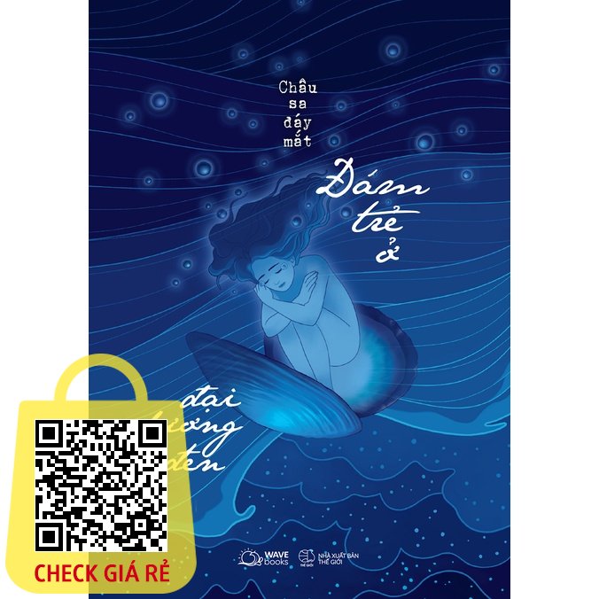 sach dam tre o dai duong den
