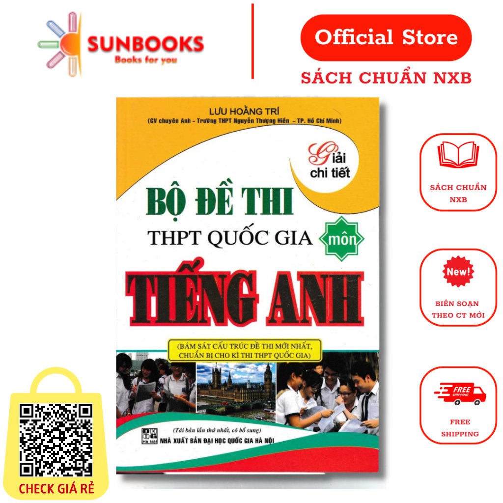 Sách Giải chi tiết Bộ đề thi THPT Quốc Gia môn Tiếng Anh