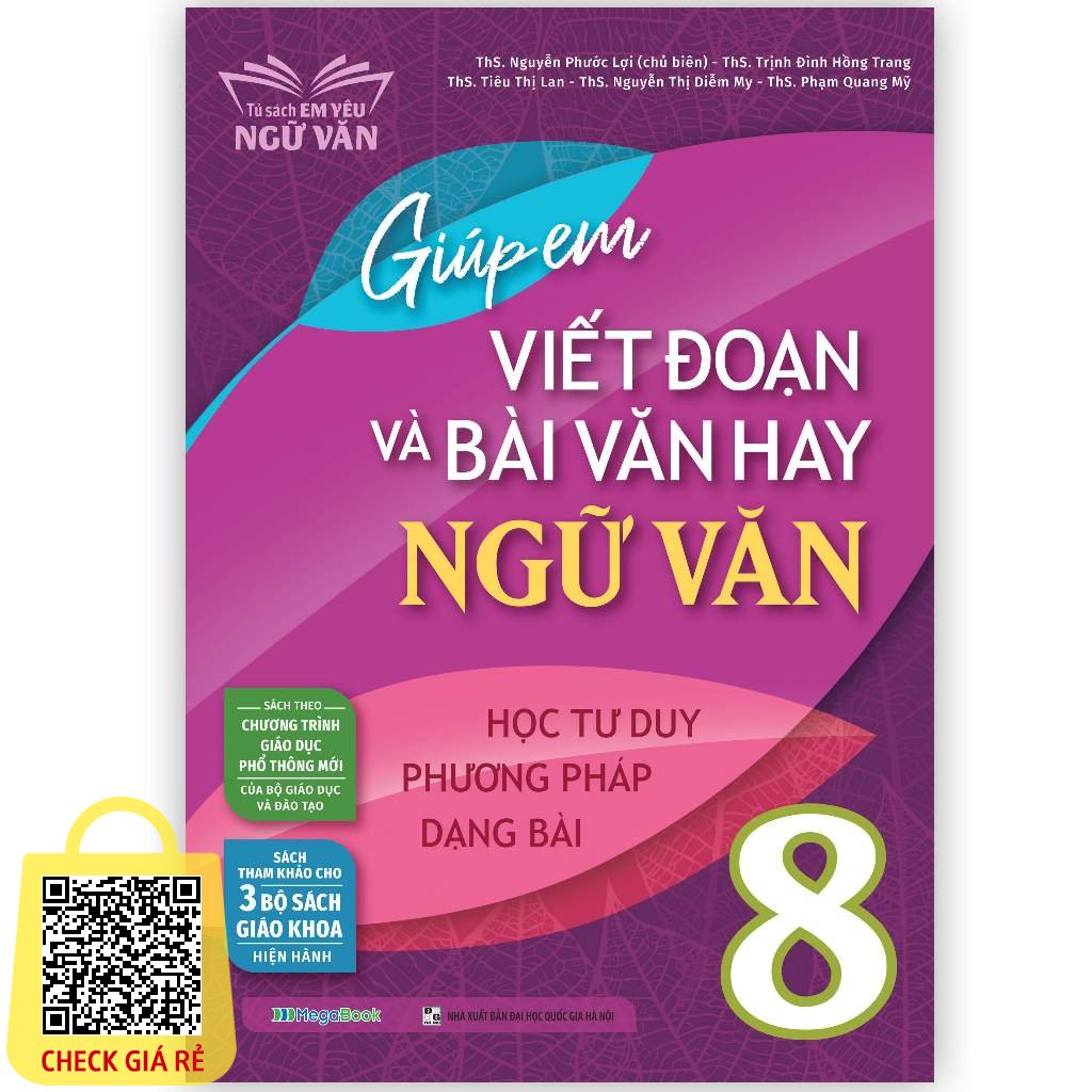 Sách Giúp em viết đoạn và bài văn hay Ngữ Văn 8 theo trường trình giáo dục mới Megabook