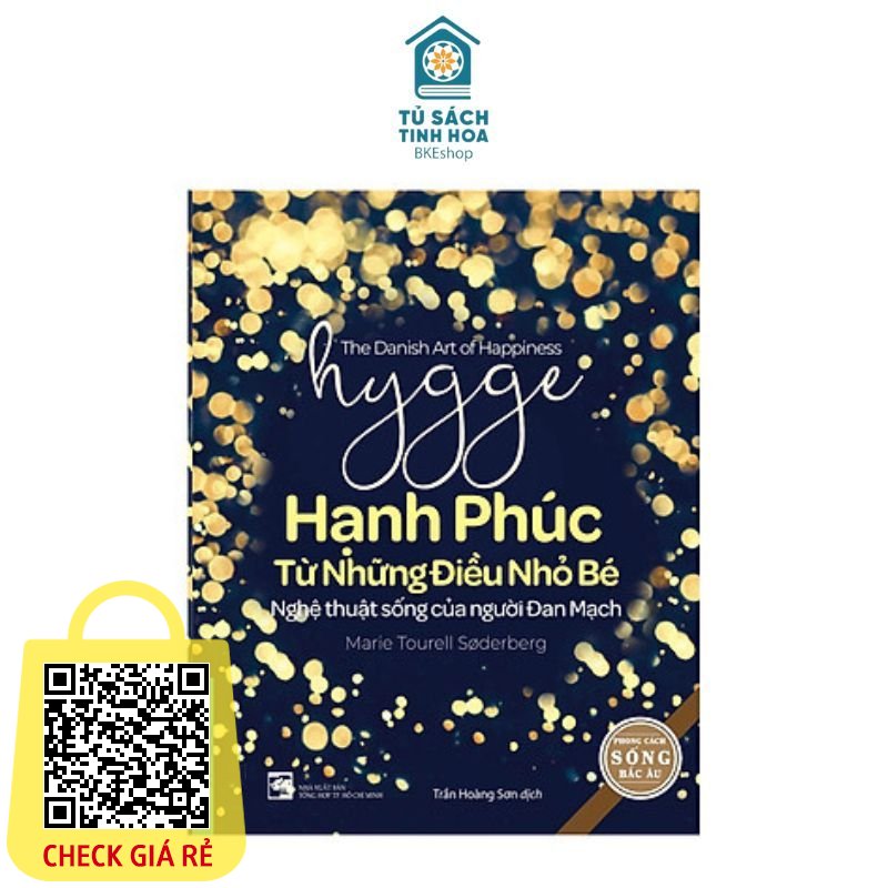 Sách Hạnh Phúc Từ Những Điều Nhỏ Bé (Hygge) - First News