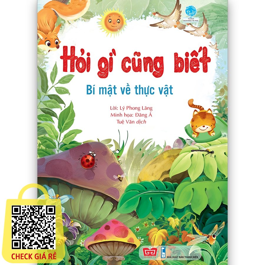 Sách Hỏi gì cũng biết - Bí mật từ thực vật