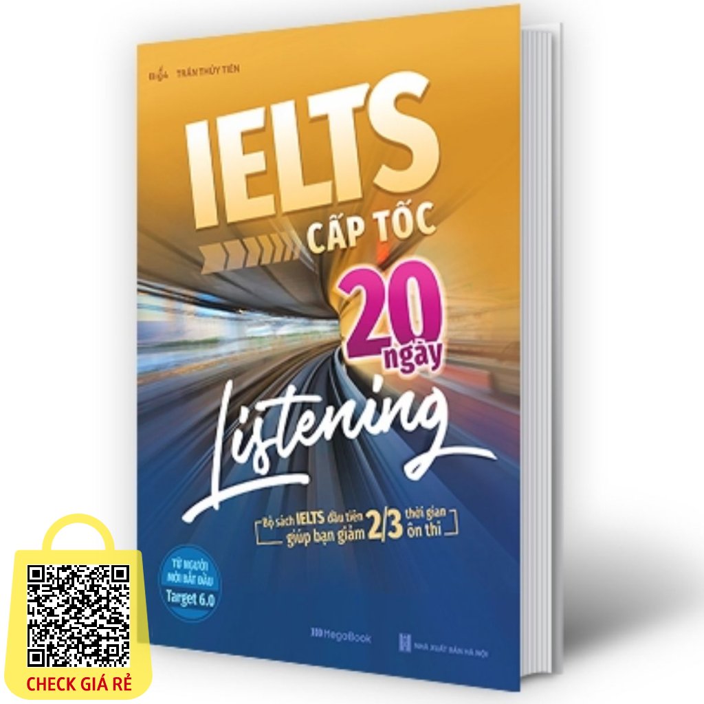 sach ielts cap toc 20 ngay listening bo sach ielts dau tien giup ban giam 2 3 thoi gian on thi mg