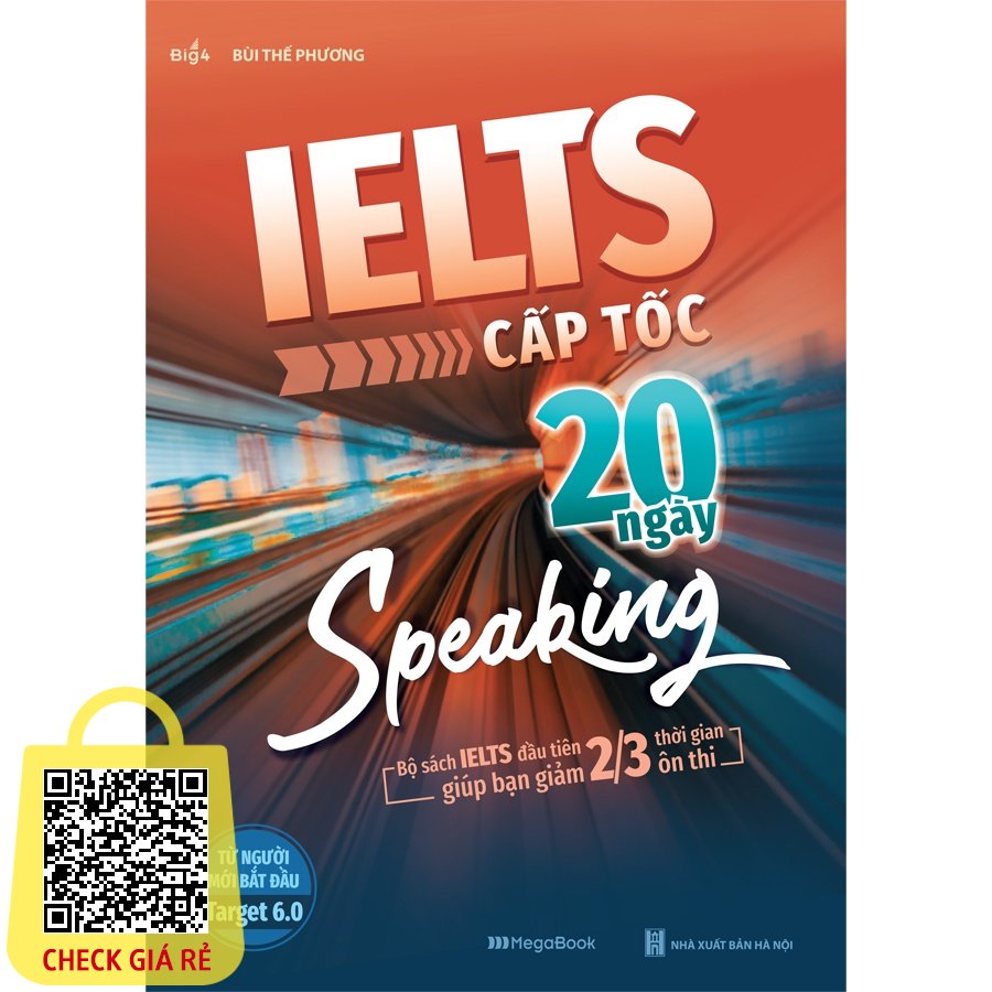 sach ielts cap toc 20 ngay speaking bo sach dau tien giup giam 2 3 thoi gian on thi mgb mgb