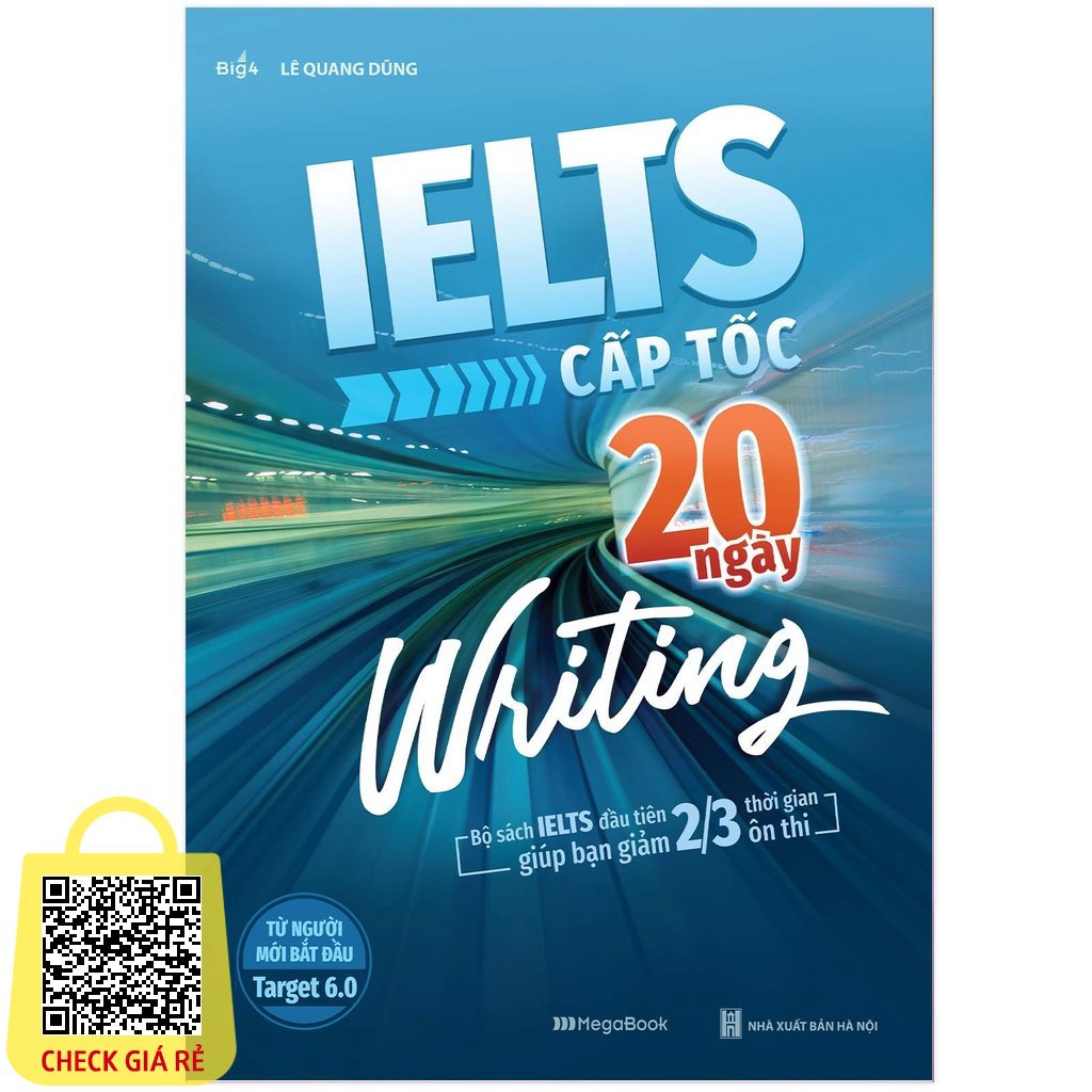 sach ielts cap toc 20 ngay writing bo sach dau tien giup giam 2 3 thoi gian on thi