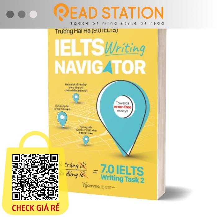 Sach: IELTS Writing NAVIGATOR Do Trung Loi, Sua Dung Loi = 7.0 IELTS Writing Task 2 (Gamma)