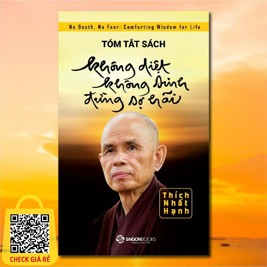 Sách Không Diệt Không Sinh Đừng Sợ Hãi