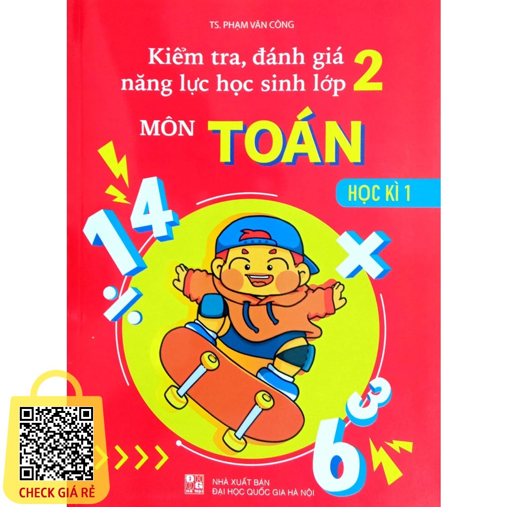 Sách Kiểm tra, đánh giá năng lực học sinh Môn Toán lớp 2 học kì 1