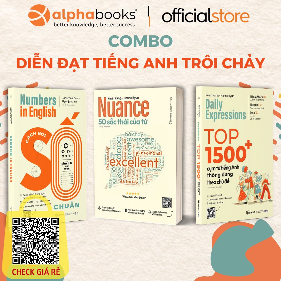 Sách: Lẻ/Combo Diễn Đạt Tiếng Anh Trôi Chảy: Nuance 50 Sắc Thái Của Từ + Top 1500+ Cụm Từ Tiếng Anh + Cách Nói Số Chuẩn