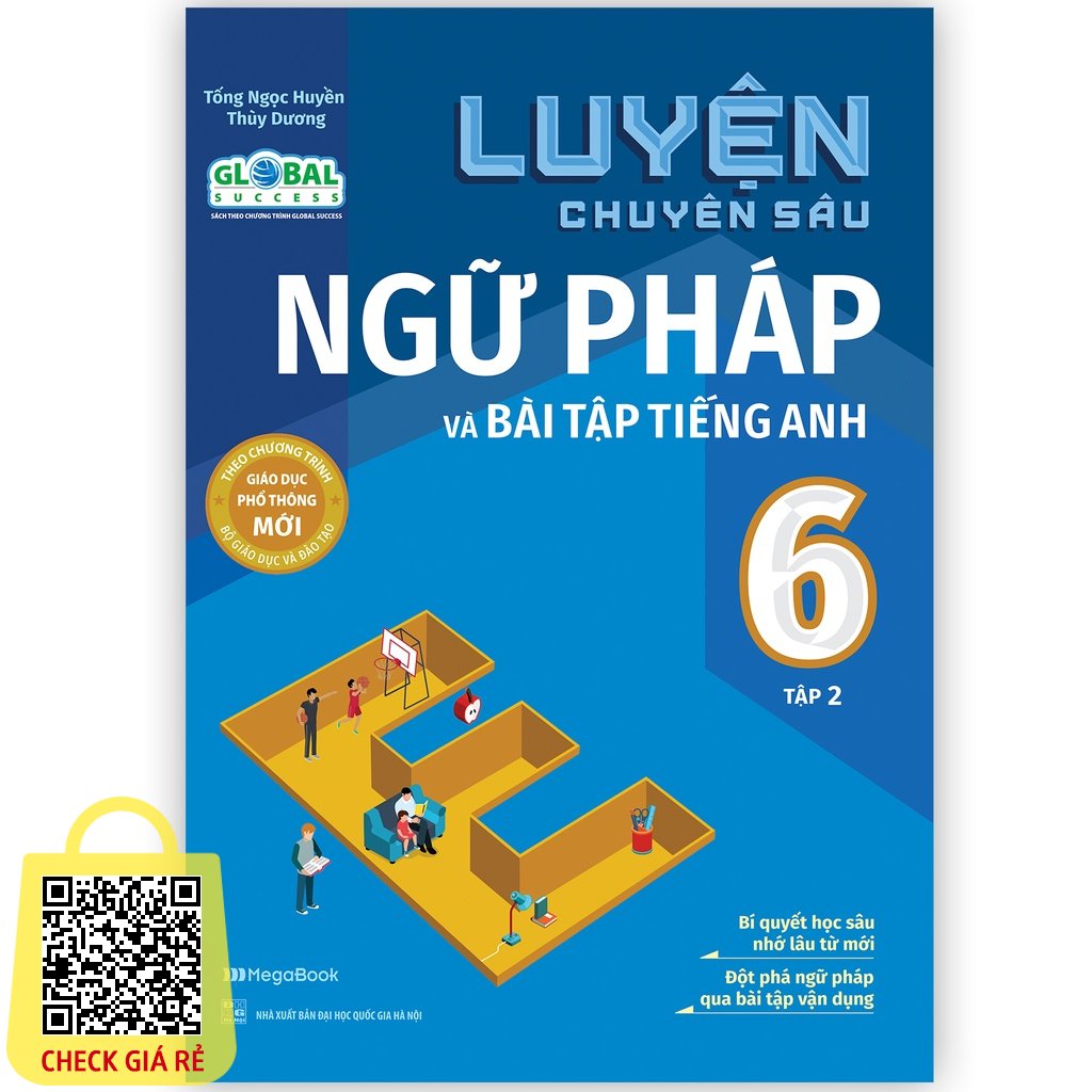 Sách Luyện chuyên sâu ngữ pháp và bài tập tiếng Anh lớp 6 tập 2 (Global) MGB0