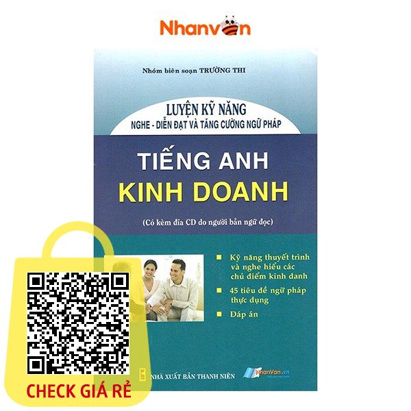 Sách - Luyện Kỹ Năng Nghe - Diễn Đạt Và Tăng Cường Ngữ Pháp - Tiếng Anh Kinh Doanh - Kèm CD