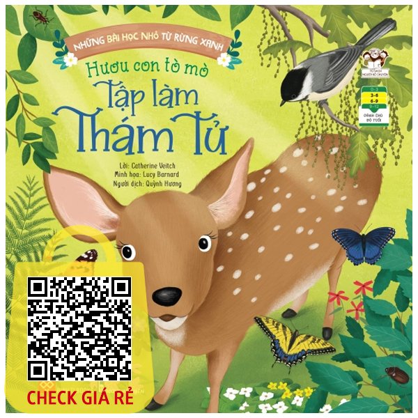 Sách Những Bài Học Nhỏ Từ Rừng Xanh Hươu Con Tò Mò Tập Làm Thám Tử