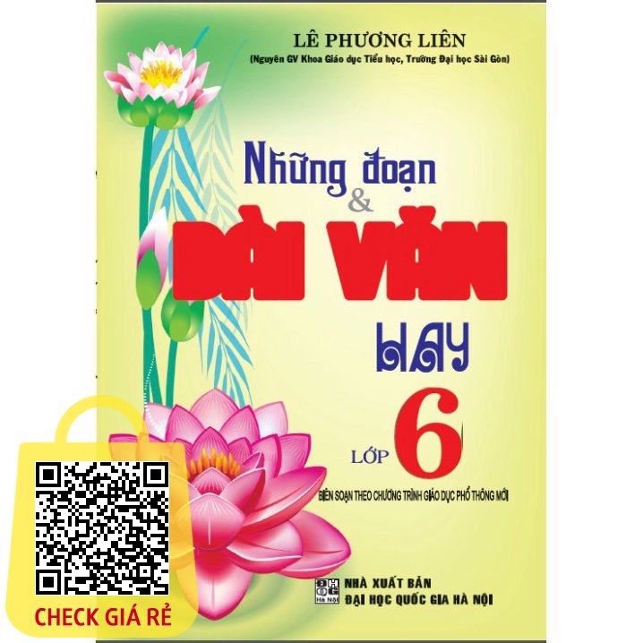 SÁCH - Những đoạn và bài Văn hay lớp 6 ( Theo chương trình giáo dục phổ thông mới )