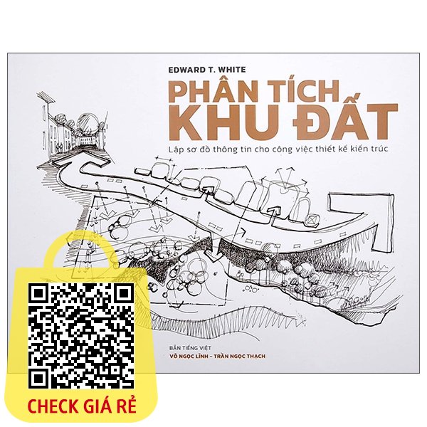 Sách Phân Tích Khu Đất - Lập Sơ Đồ Thông Tin Cho Công Việc Thiết Kế Kiến Trúc
