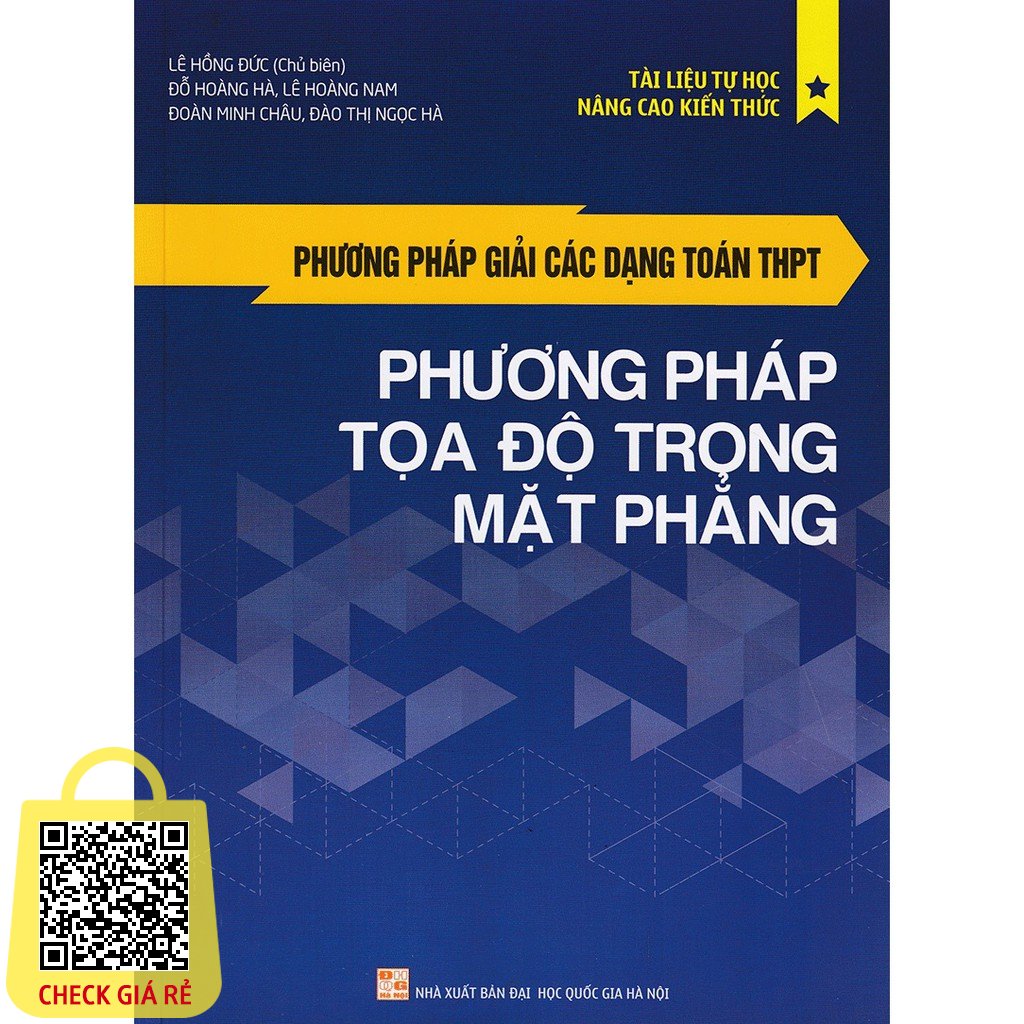 Sách Phương Pháp Giải Các Dạng Toán THPT Phương Pháp Tọa Độ Trong Mặt Phẳng