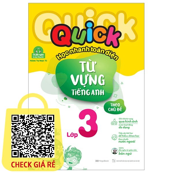Sách Quick Quick học nhanh toàn diện từ vựng Tiếng Anh theo chủ đề Lớp 3 (Megabook)