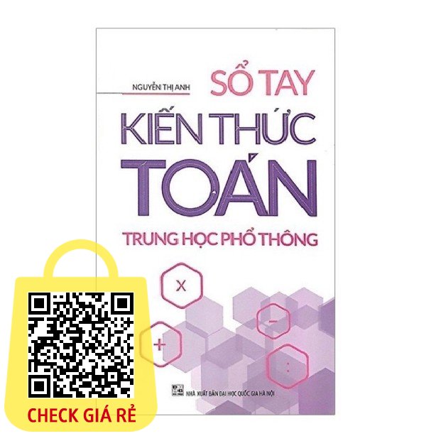 Sách Sổ Tay Kiến Thức Toán THPT Nguyễn Thị Anh
