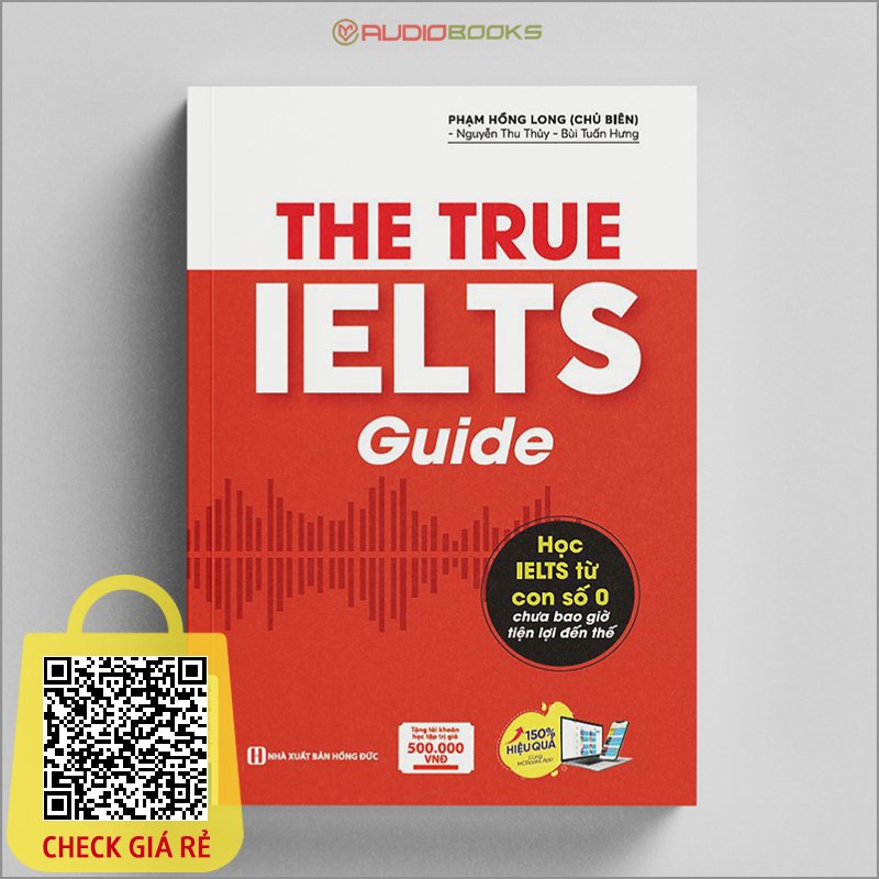 Sach The True Ielts Guide: Lo Trinh Hoc IELTS Cho Nguoi Moi Bat Dau (Tang Tai Khoan Hoc Tap)