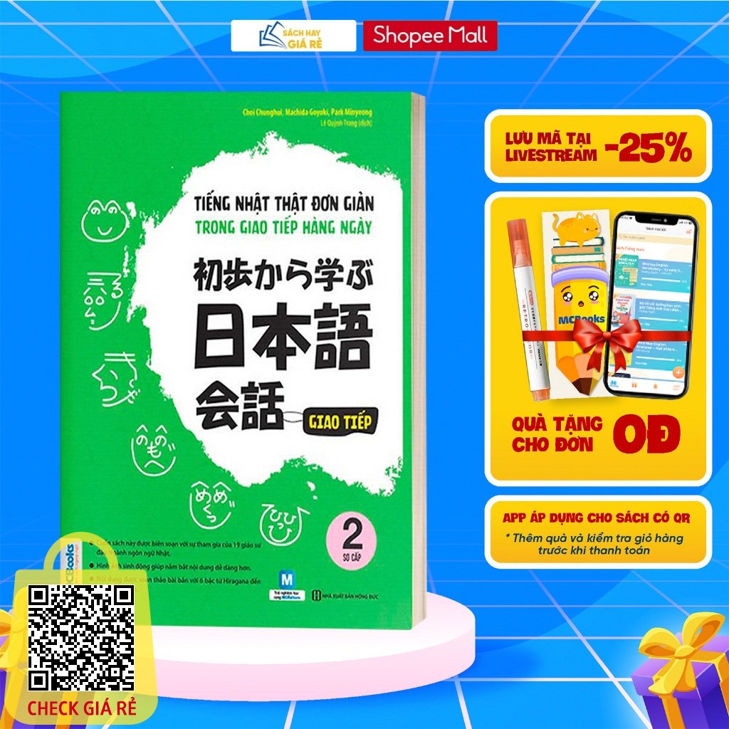 Sách Tiếng Nhật Thật Đơn Giản Trong Giao Tiếp Hàng Ngày Trình Độ Sơ Cấp 2