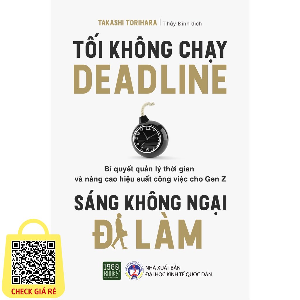 Sách Tối không chạy deadline, sáng không ngại đi làm