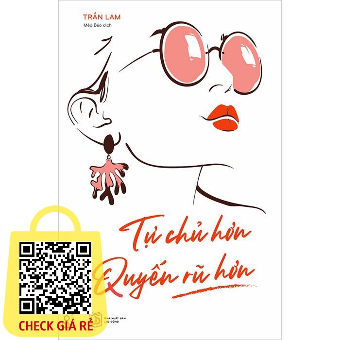Sách Tự Chủ Hơn Quyến Rũ Hơn