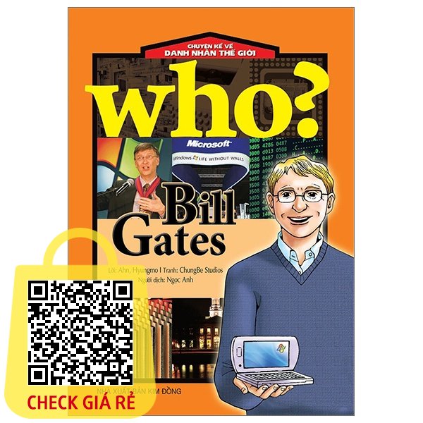 sach who chuyen ke ve danh nhan the gioi bill gates tai ban 2023