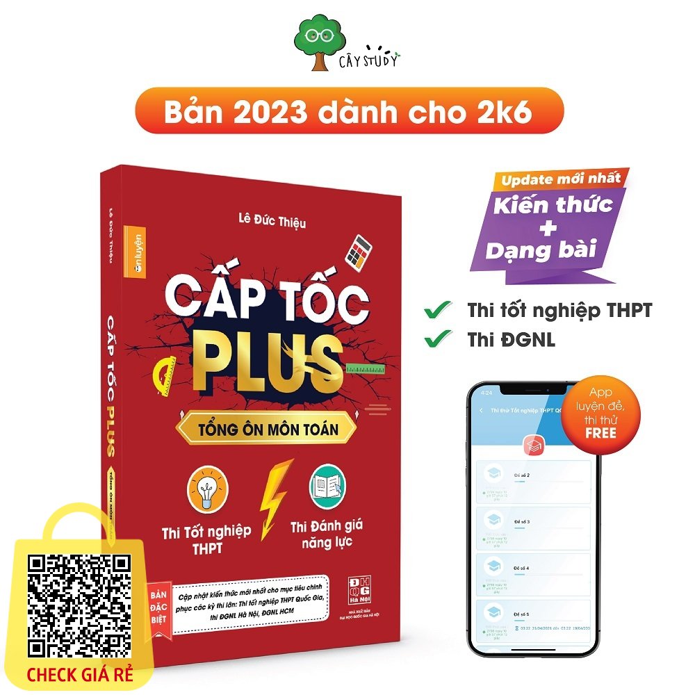 Toán 12- Sách Cấp tốc Plus môn Toán, dùng cho 2k6 ôn thi THPT, thi ĐGNL HN, HCM (bản 2023 mới)- Cây Study